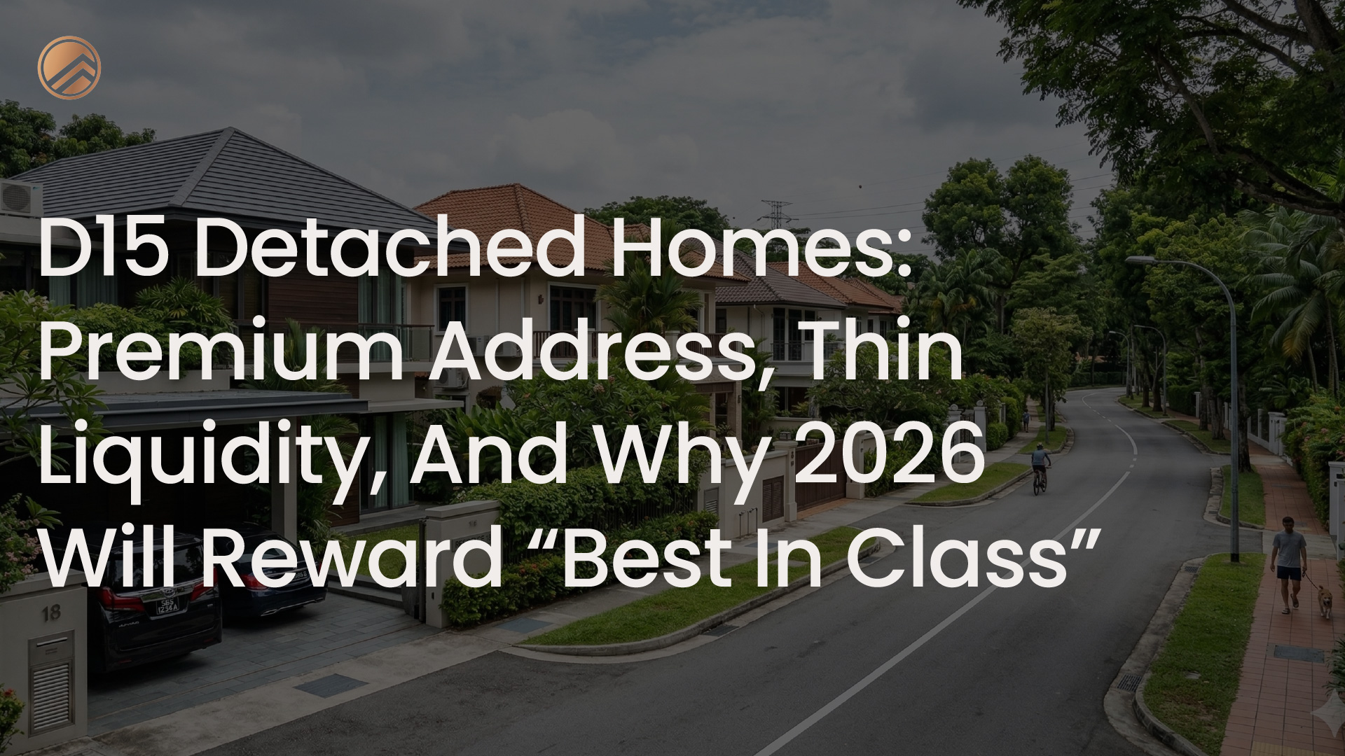 District 15 detached homes command Singapore’s highest landed premiums. But with rising inventory in the $15M–$20M range, what will determine which homes actually sell in 2026?