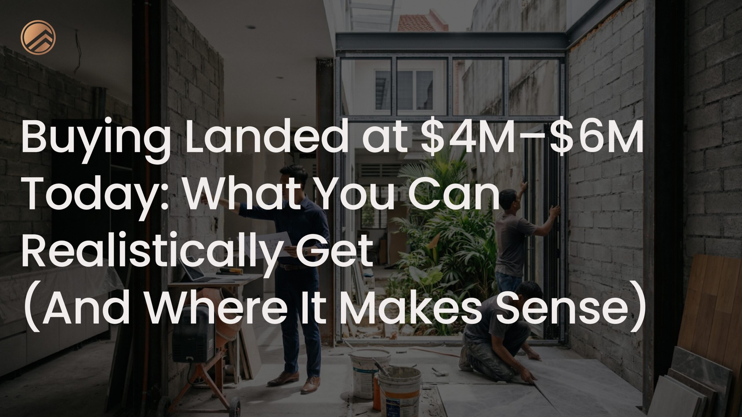 Buying landed at $4M–$6M in Singapore: what you can realistically get, key trade-offs to expect, and how to choose the right property for your needs.